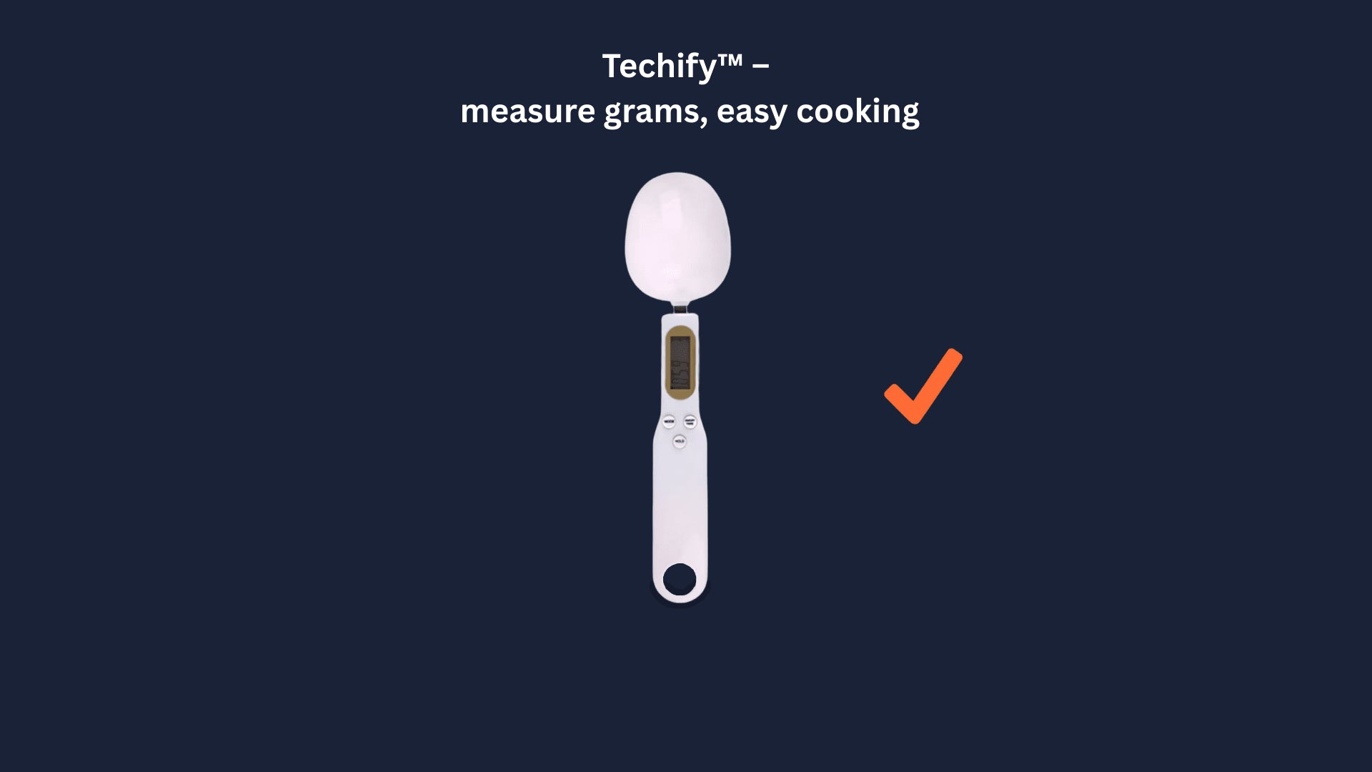 Techify™ digital spoon scale highlighted with a check mark in a comparison banner, showing precise measurement, smart design, and everyday kitchen convenience
