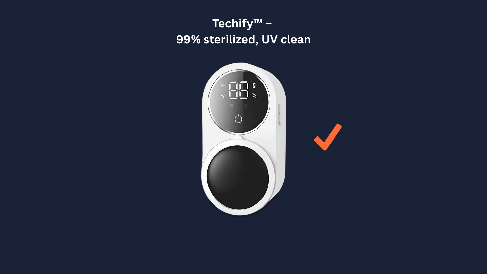 Techify™ UV toothbrush sterilizer highlighted with a check mark in a comparison banner, showcasing advanced hygiene, smart design, and bacteria protection